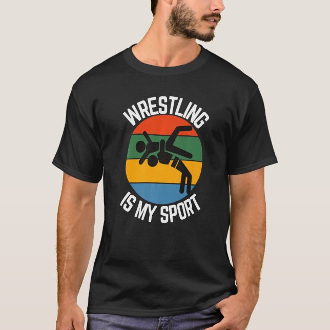 Camiseta Wrestling Is My Sport, Wrestler Fans (Frente)