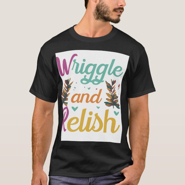 Camiseta Wriggle e Relish (Frente)