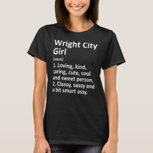 Camiseta Wright City Girl Mo Missouri Funny City Raízes