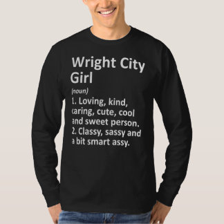 Camiseta Wright City Girl Mo Missouri Funny City Raízes