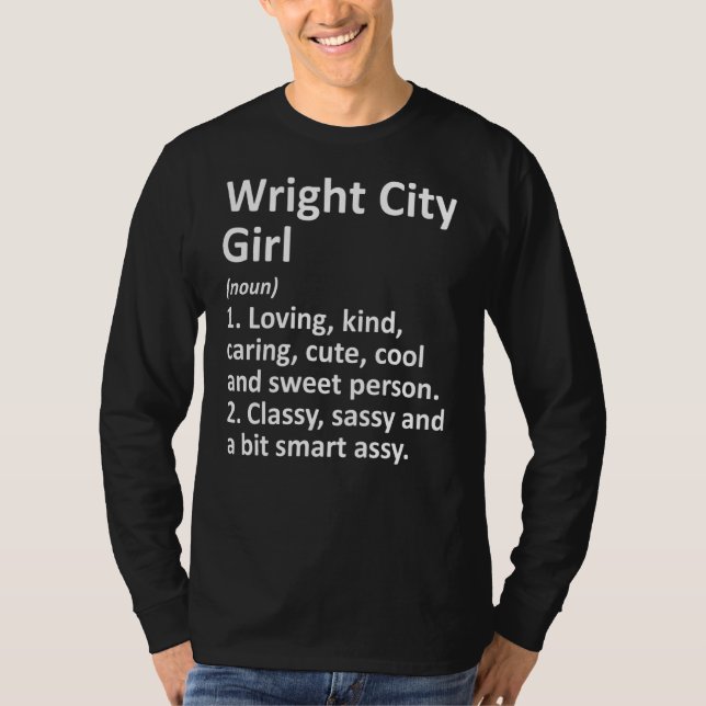 Camiseta Wright City Girl Mo Missouri Funny City Raízes (Frente)