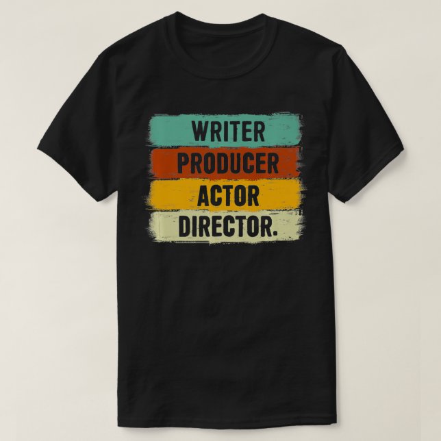 Camiseta Writer Producer Actor Director Filmmaker Gifts Mov (Frente do Design)