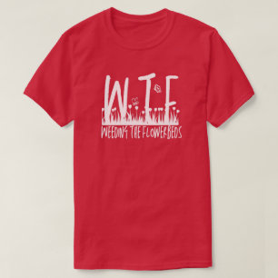 Camiseta WTF Alimentando a aposentadoria de jardinagem dos 