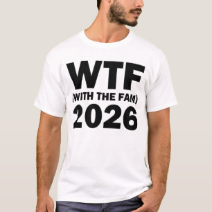 Camiseta WTF Com A Fam 2026 WTF Family Reunion 2026