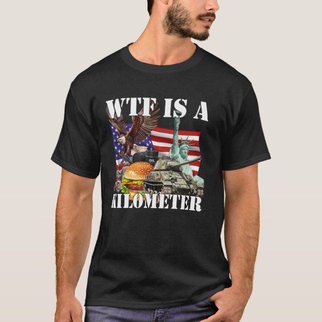 Camiseta Wtf É Um Quilômetro (Frente)