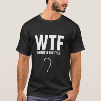 Camiseta WTF Onde A Localização Dos Peixes Encontra Lucky D