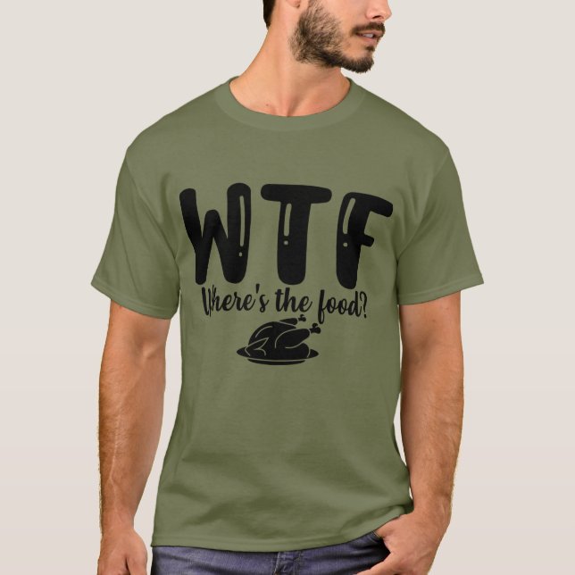 Camiseta WTF Onde está a Comida (Frente)