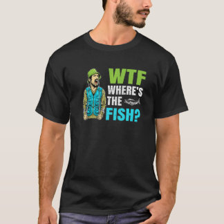 Camiseta Wtf Onde Está A Declaração De Pesca De Peixe