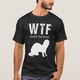 Camiseta WTF Onde está o animal de Ferret