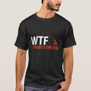 Camiseta WTF Onde O Presente Do Pai De Pesca Engraçado De P