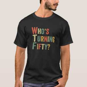 Camiseta WTF que está transformando 50ª Festa de anivers
