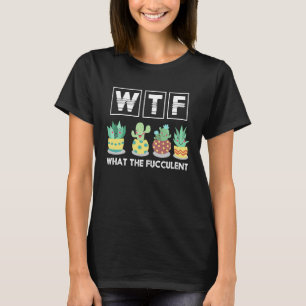 Camiseta WTF Que Fuculente