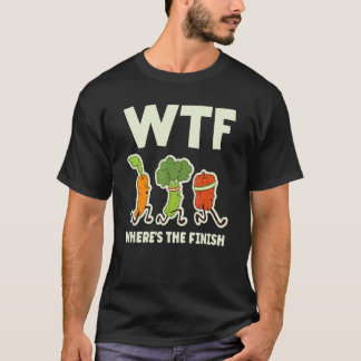 Camiseta Wtf Where's The Finish Vegetables Running