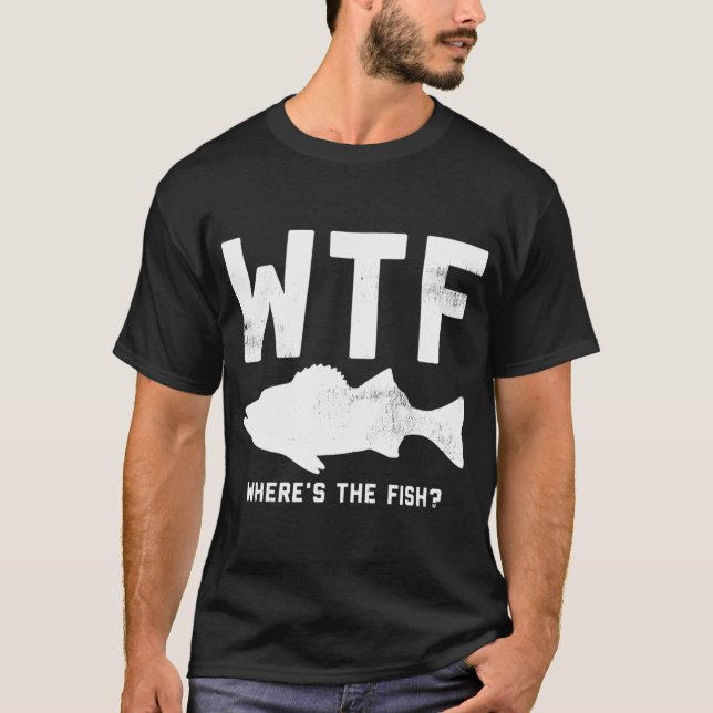 Camiseta WTF Where's The Fish (Frente)