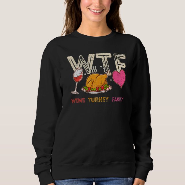 Camiseta WTF Wine Turkey Family Thankanding Janta Turquia (Frente)