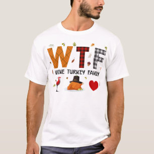 Camiseta WTF Wine Turkey Family Xadrez Shirt Engraçado Graç