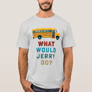 Camiseta WWJD - O que Jerry faria?