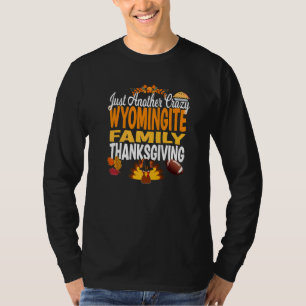Camiseta Wyoming Apenas Outra Família Louca de Wyoming Obri