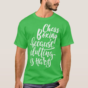 Camiseta Xadrez Boxing Porque Adultar É Duro 1