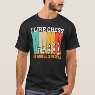Camiseta Xadrez Eu Gosto De Xadrez E Talvez 3 Pessoas