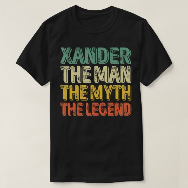 Camiseta Xander O Homem O Mito O Nome Da Legenda Xan (Frente do Design)