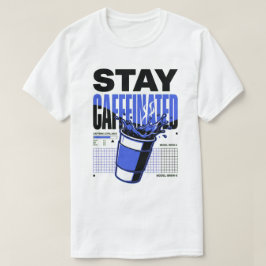 Camiseta Xícara de Café Azul Neon Stay Caffeinated Punk
