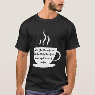 Camiseta Xícara De Café Fumegante Acorde E Tenha Ambição