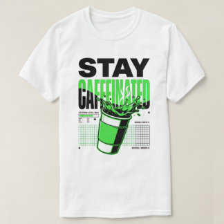 Camiseta Xícara de Café Verde Neon Stay Caffeinated Punk