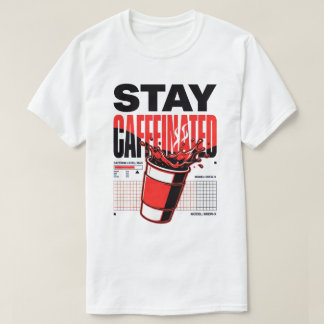 Camiseta Xícara de Café Vermelho Neon Stay Caffeinated Punk