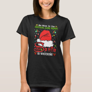 Camiseta Xmas Pajamas Seja Bom Para A Enfermeira Crítica Ch