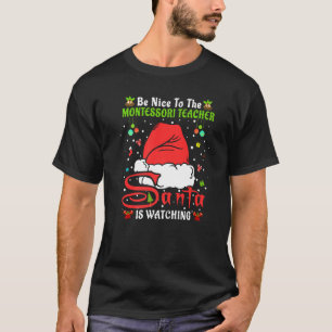 Camiseta Xmas Pajamas Seja Bonito Ao Professor Montessori C