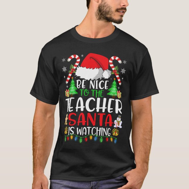 Camiseta Xmas Seja Legal Para Os Papais noeis De Professore (Frente)