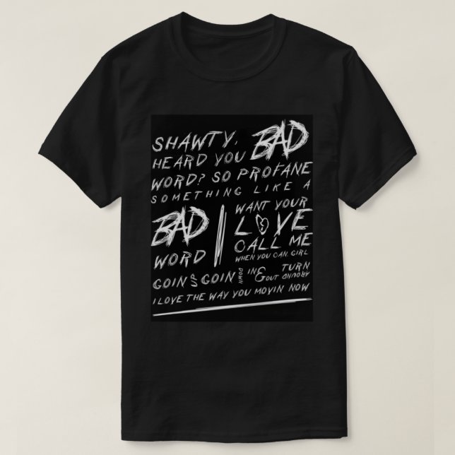 Camiseta XXXTentacion BAD Lyrics (Frente do Design)