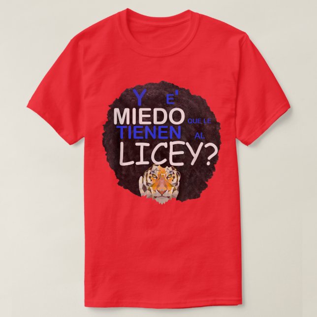 Camiseta y es Miedo grena Liceysta Tigre licey (Frente do Design)