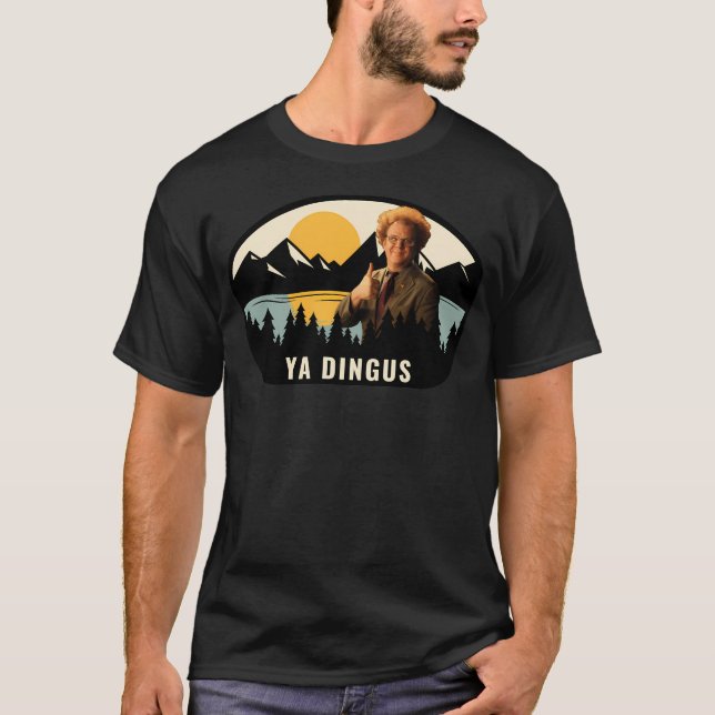 Camiseta Ya Dingus - Dr. Steve Brule (Frente)