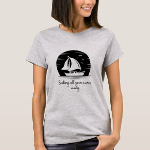 Camiseta Yacht Inspiration Quote T para embarcação à vel