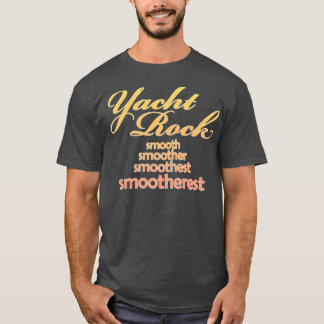 Camiseta Yacht Rock Music Smootherest Design