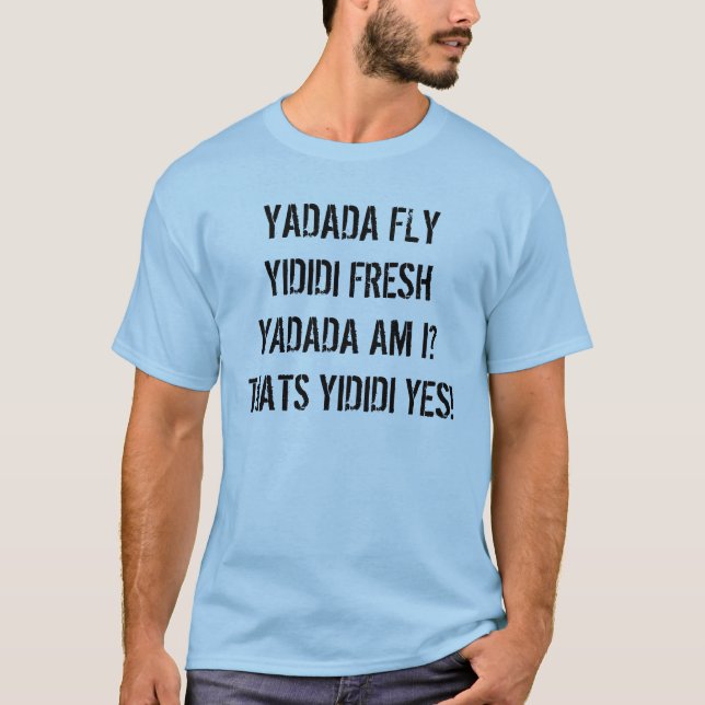 CAMISETA YADADAMEAN? (Frente)