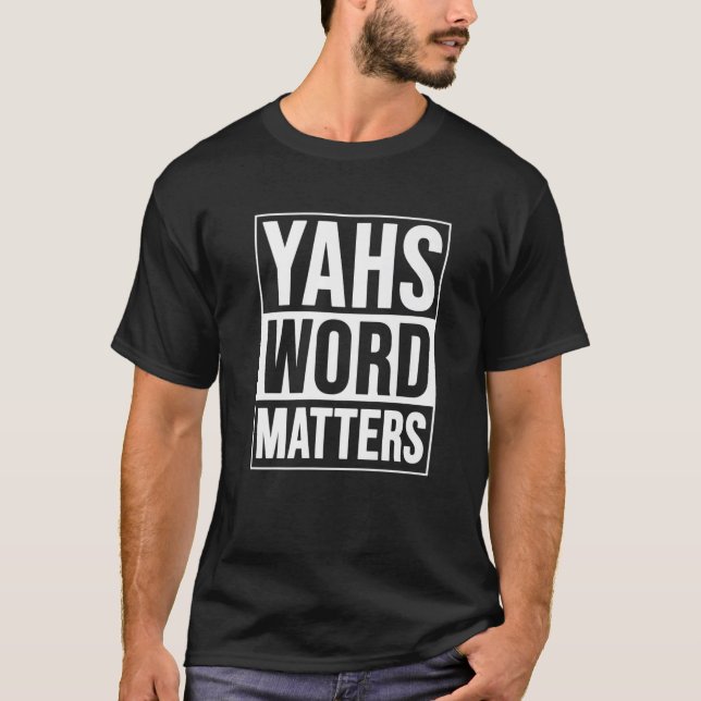 Camiseta Yahs Word Importa Hebraico Israelita Verdadeiro Ju (Frente)