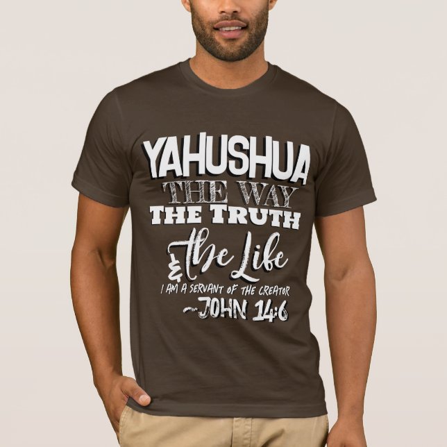 Camiseta Yahushua the Way T shirt (Frente)