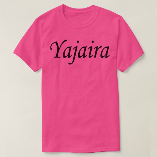 Camiseta Yajaira - texto de inscrição em preto (Frente do Design)