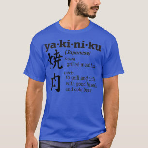 Camiseta Yakiniku Grill e relaxe a divertida Comida japones