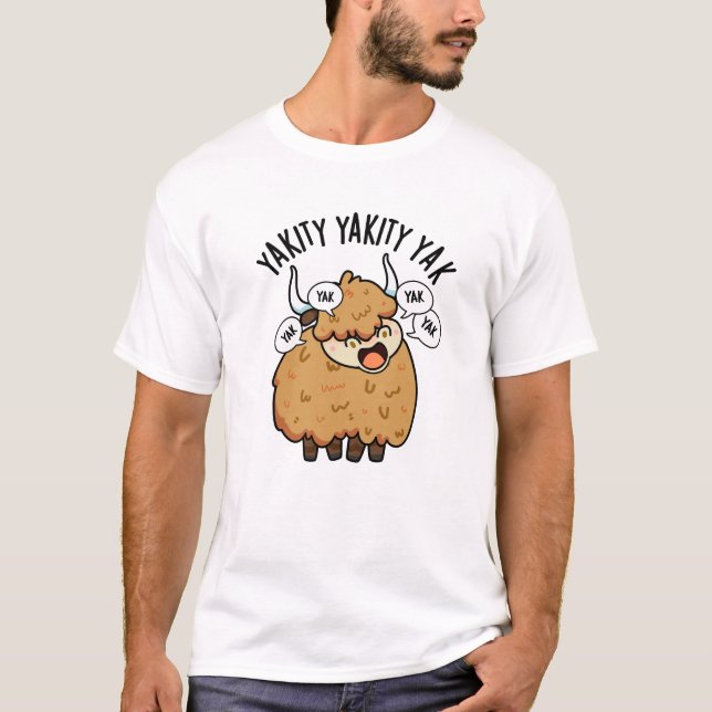 Camiseta Yakity Yakity Yak Funny Animal Pun (Frente)
