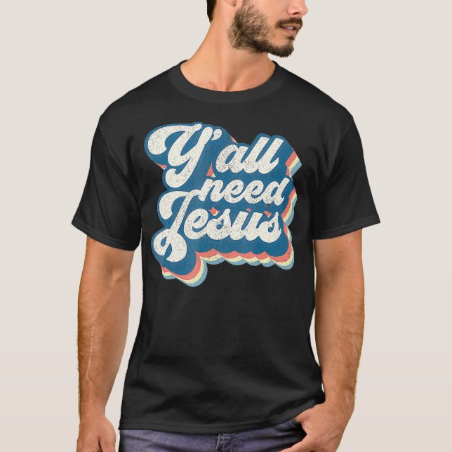 Camiseta Yall Need Jesus Christian Retro 70s Bíblia Cristo  (Frente)