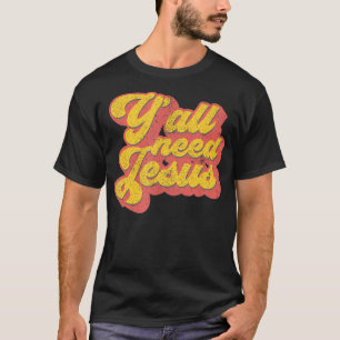 Camiseta Yall Need Jesus Christian Retro 70s Bíblia Cristo 