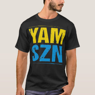Camiseta YAM SZN 645 Engraçado Hamstring Workout É Yam Seas
