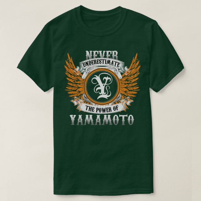 Camiseta Yamamoto Name Shirt Nunca Subestima O Poder (Frente do Design)