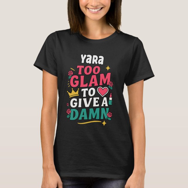 Camiseta YARA Personalized Women's Gift Custom YARA (Frente)