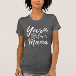 Camiseta Yarn Loving Mama ・ Knit Crochet Artesanatos Dark