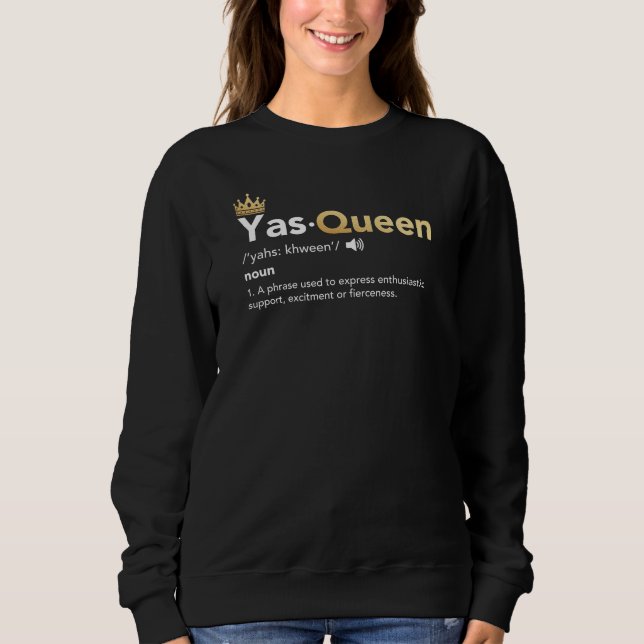 Camiseta Yas Queen - Definição, Slay Queen (Frente)
